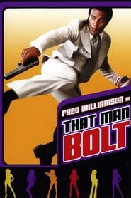 That Man Bolt 1973 filmerna online svenska på nätet