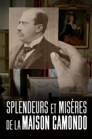 Splendeurs et misères de la maison Camondo (2025)