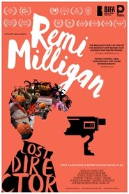 Remi Milligan: Lost Director (2025)