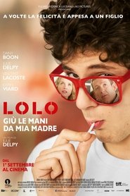 Lolo - Giù le mani da mia madre poster watch Lolo - Giù le mani da mia madre now