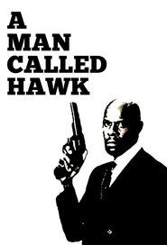 A Man Called Hawk постер