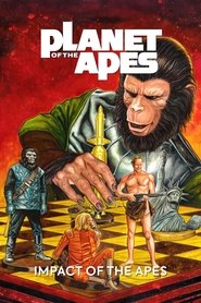 Impact of the Apes (2008)