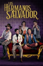 Los hermanos Salvador (2022)