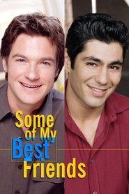 Some of My Best Friends (2001) Some of My Best Friends (2001)