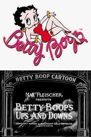 Betty Boop's Ups and Downs постер
