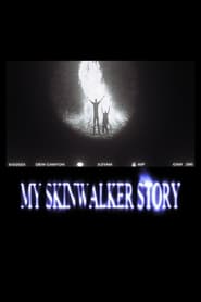 Poster My Skinwalker Story