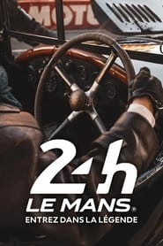 Poster 24 h Le Mans, entrez dans la légende!