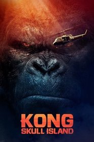 Kong: Skull Island (2017) คอง มหาภัยเกาะกะโหลก