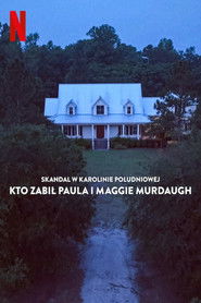 Skandal w Karolinie Południowej: Kto zabił Paula i Maggie Murdaugh