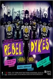 Rebel Dykes постер
