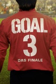 Goal III - Das Finale 2009 Stream Deutsch Kostenlos