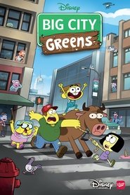 Big City Greens Season 1 Episode 4 Big City Greens Season 1 Episode 4