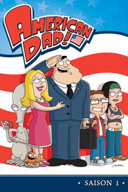 American Dad! - Season 1 Episode 1 : Pilot