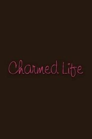 Poster Charmed Life