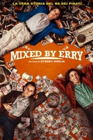 MIXED BY ERRY Streaming VF 