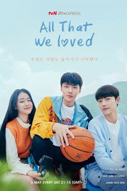All That We Loved poster