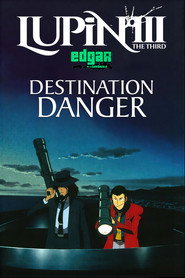 Lupin III : Destination danger