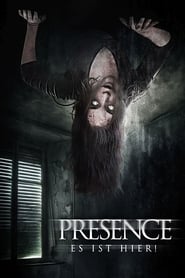 Presence – Es ist hier (2015)