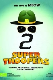 Super Troopers 2 2018 engelsk titel