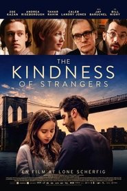 The Kindness of Strangers danish film undertekster downloade komplet
2019