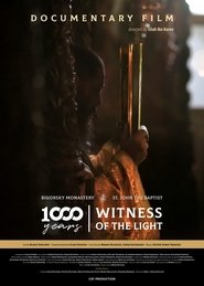 1000 Years - Witness of the Light