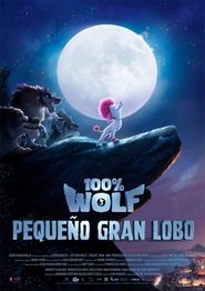 100% Wolf: Pequeño gran lobo poster