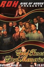 Poster ROH: Good Times, Great Memories