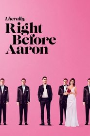 Full Cast of Literally, Right Before Aaron