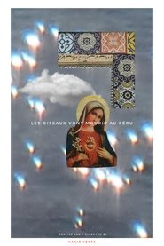 Birds go to die in Peru (2024)