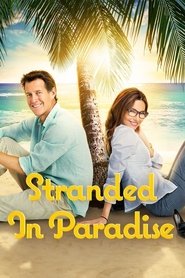 Stranded in Paradise (2014) HD