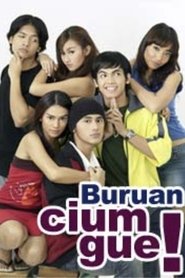 Buruan Cium Gue movie