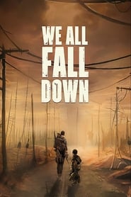 Voir We All Fall Down en streaming vf gratuit sur streamizseries.net site special Films streaming