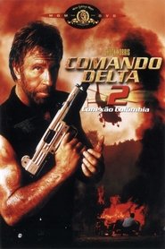 Comando Delta 2 – Conexão Colômbia