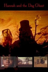 Poster Hannah and the Dog Ghost 1981