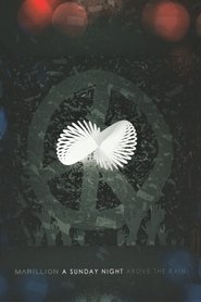 Poster Marillion: A Sunday Night Above The Rain 2014