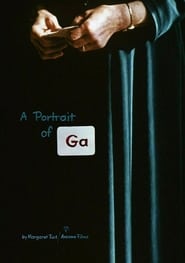 A Portrait of Ga постер