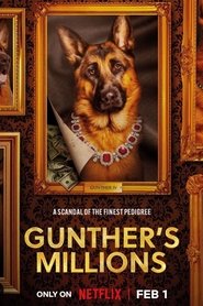 Gunther’s Millions (2023)