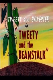 Tweety and the Beanstalk