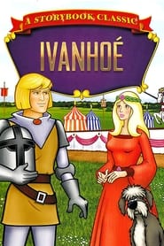 Storybook Classics: Ivanhoe streaming