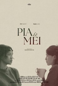 Pia & Mei (2025)
