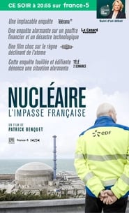 Nucléaire, l'impasse française
