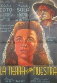 Poster La tierra será nuestra 1949