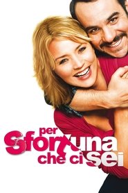 Per sfortuna che ci sei poster watch Per sfortuna che ci sei now