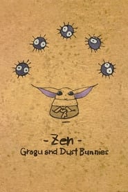 Poster for Zen - Grogu and Dust Bunnies