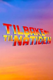 Tilbake til nåtiden (2025)