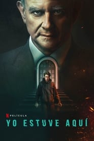 Image Yo estuve aquí (2022) HD 1080p y 720p Latino Castellano