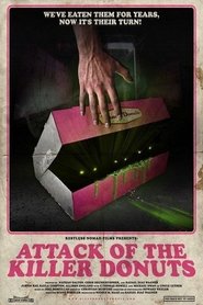 Attack of the Killer Donuts 2016 Auf Italienisch & Spanisch