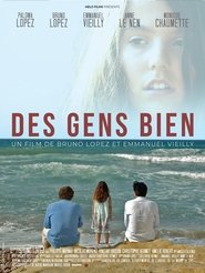 Des Gens Bien (2019) HD