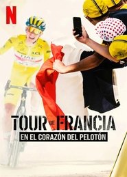 Tour de Francia: En el corazón del pelotón Tour de Francia: En el corazón del pelotón