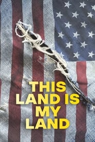 This Land Is My Land (2020)